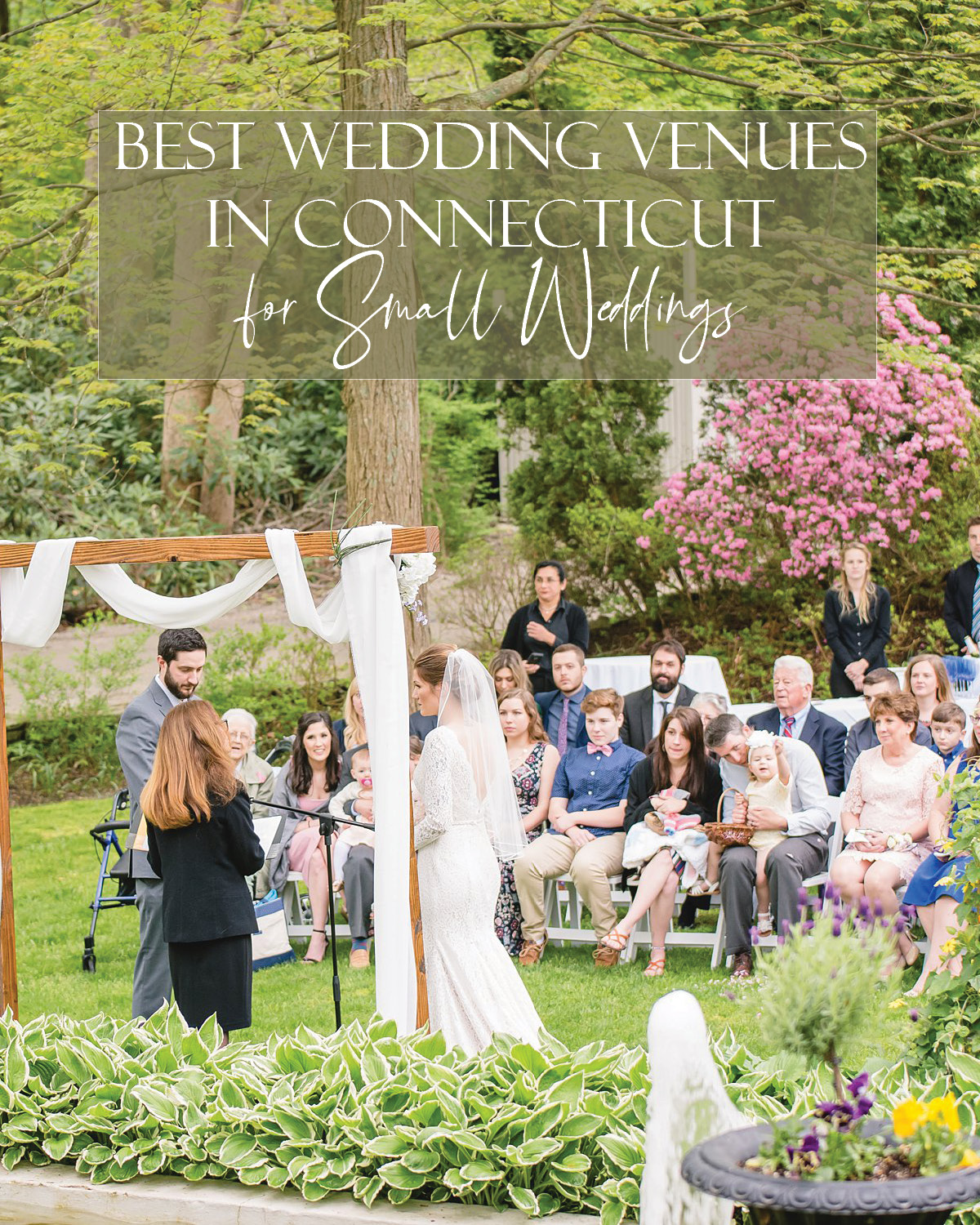 graphic for best wedding venues in Connecticut for small wedding